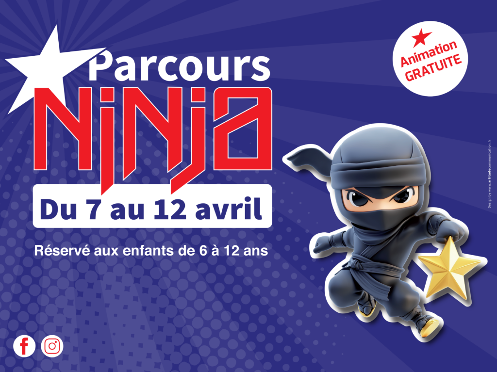 Animation Parcours Ninja au Centre Commercial Médicis pour les vacances d'avril. (Allonnes, Sarthe 72)